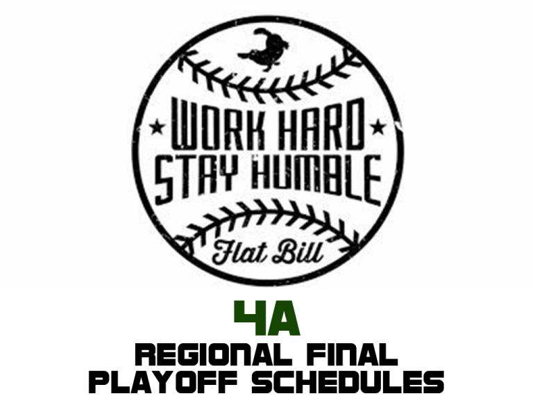 4A Flat Bill Regional Finals Playoff Schedules